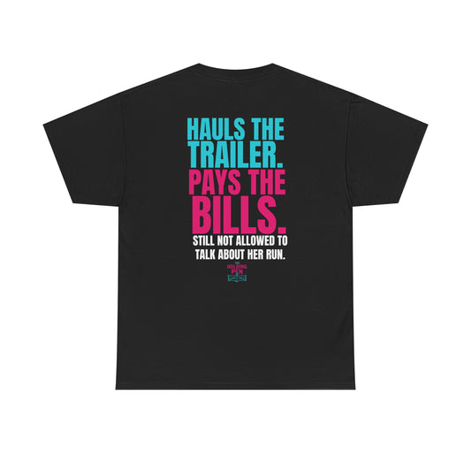 I Pay the Bills The Holding Pen T-Shirt